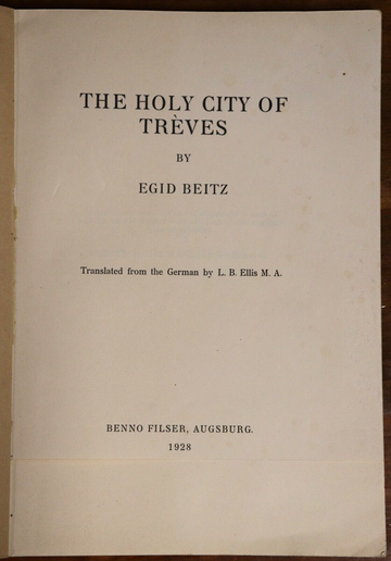 1928 The Holy City Of Treves by Egid Beitz Antique German History Book - 0