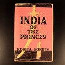 India Of The Princes by Rosita Forbes 1939 British India Antique History Book-3