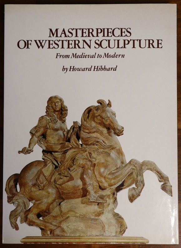 c1977 Masterpieces Of Western Sculpture Art Reference & History Book