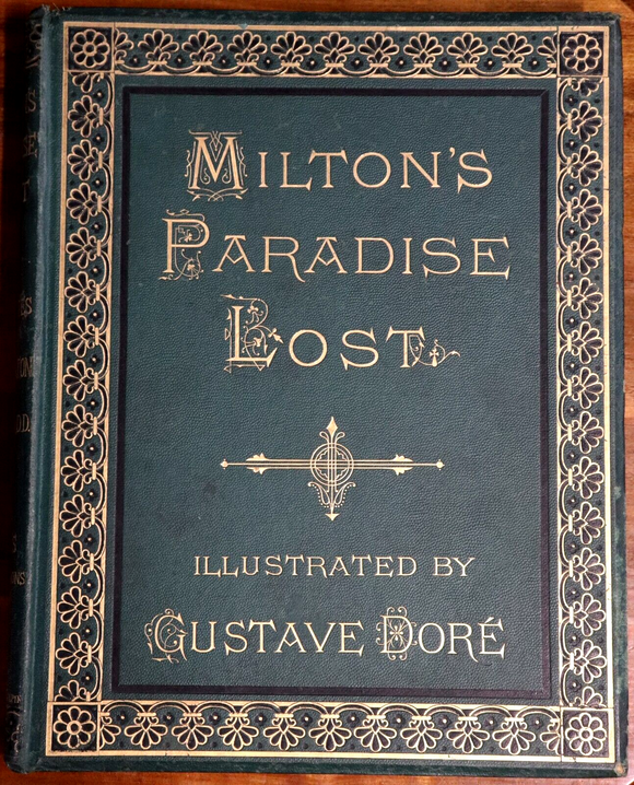 c1880 Milton's Paradise Lost: Gustave Dore Antiquarian Book Illustrated Cloth