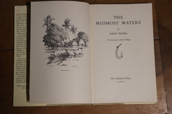 1952 The Midmost Waters by John Fisher Vintage Travel & Exploration Book