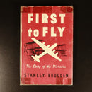 c1936 First To Fly: Story Of Pioneers by Stanley Brogden Aviation History Book-1