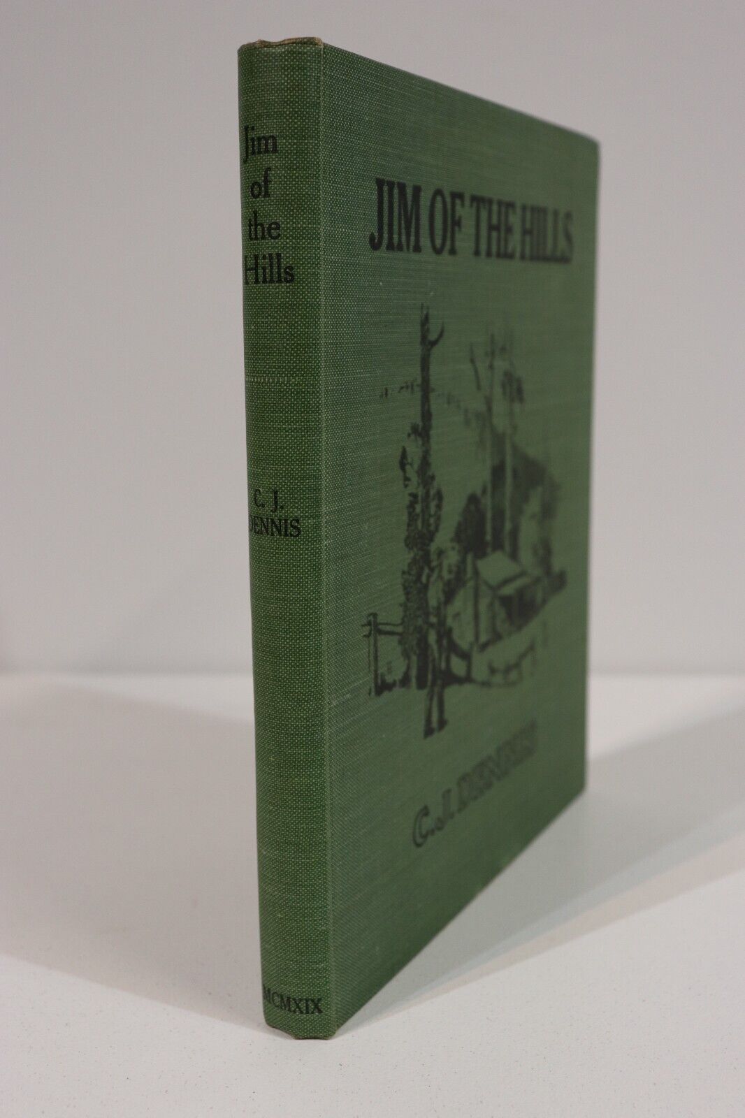 1919 Jim Of The Hills by CJ Dennis Antique Australian Fiction Book Mackaness