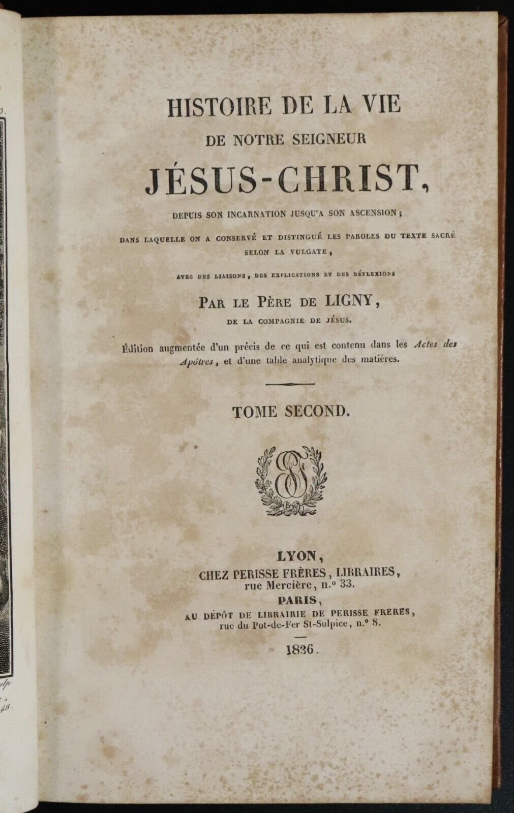 1836 2vol Histoire De La Vie De Notre Seigneur Jesus Christ Antiquarian Book