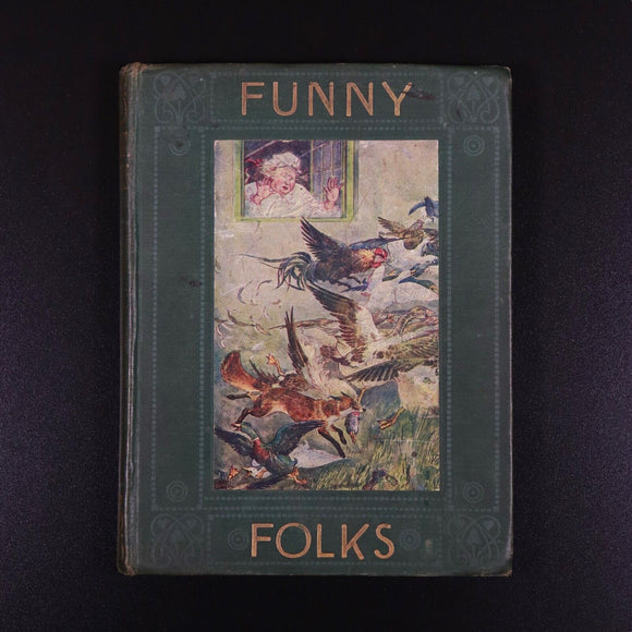 c1910 Funny Folks Antique Children's Book Nelson's Fireside Library Illustrated