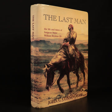 The Last Man Surgeon W. Brydon by JC Cunningham 2003 Military History Book 1st