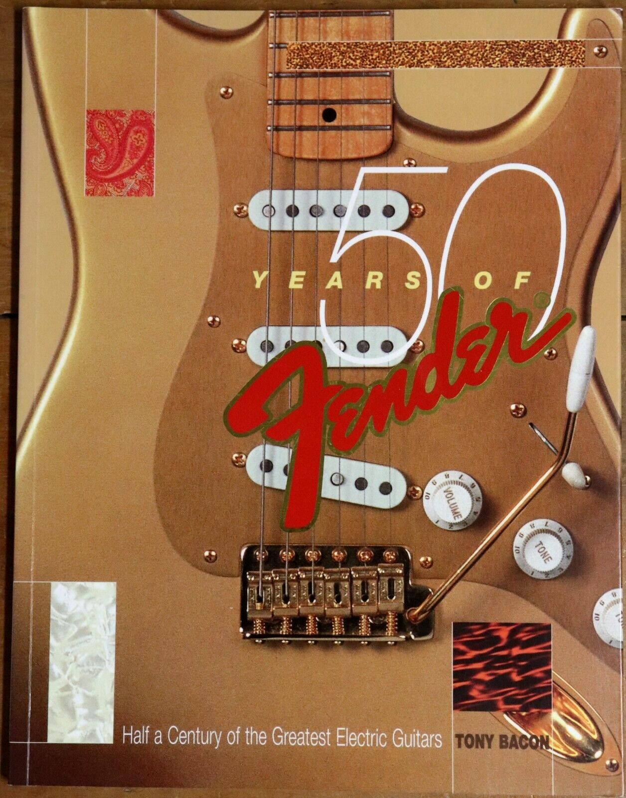 2005 50 Years Of Fender by Tony Bacon Fender Guitar Reference History Book