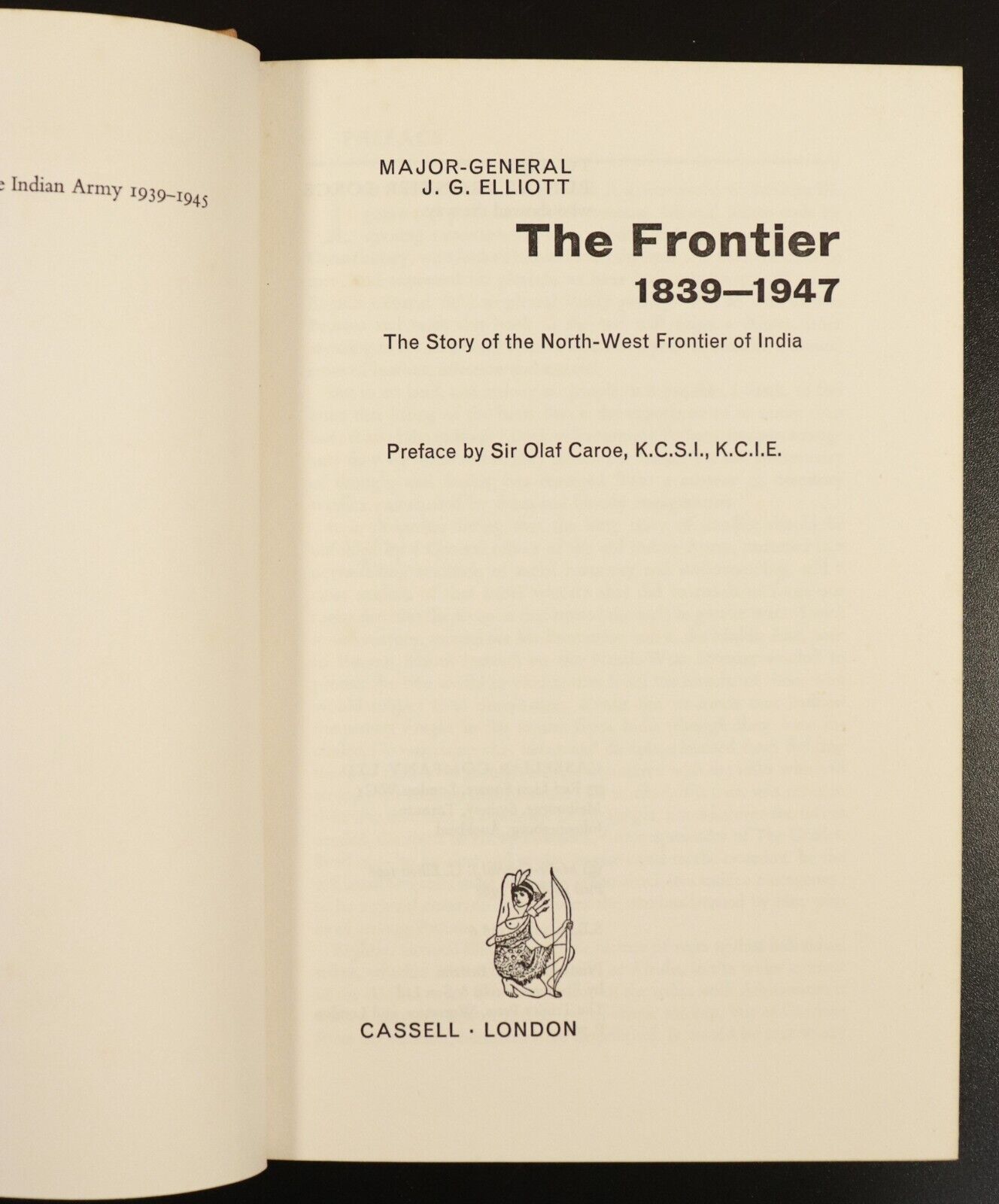 1968 The Frontier: 1839 to 1947 by JG Elliott British India Antique History Book