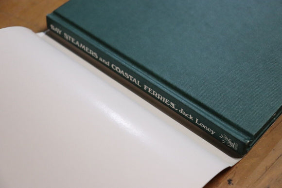 1982 Bay Steamers & Coastal Ferries by J. Loney Melbourne Australia History Book