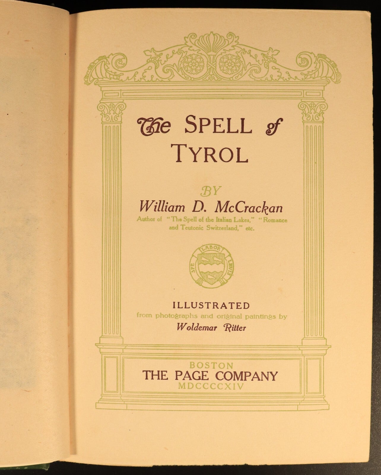1914 The Spell Of Tyrol by WD McCrackan Antique Illustrated Travel Book Austria