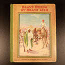 c1935 Brave Deeds By Brave Men by Alfred Miles Antique Explorers Book Colombus-3