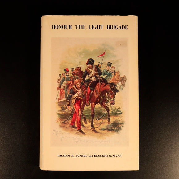 Honour The Light Brigade WM Lummis 1973 Military History Book Crimean War 1st