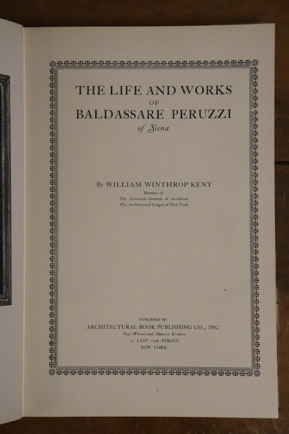 1925 The Life & Works Of Baldassare Peruzzi Antique Italian Architecture Book