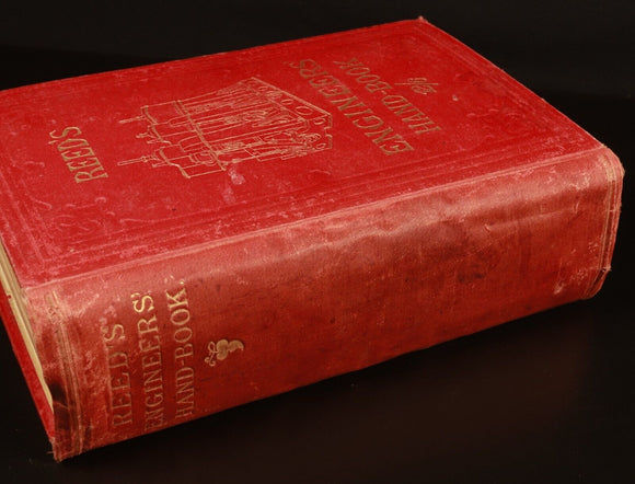 1891 Reed's Engineers Handbook Marine Board WH Thorn Antique Engineering Book