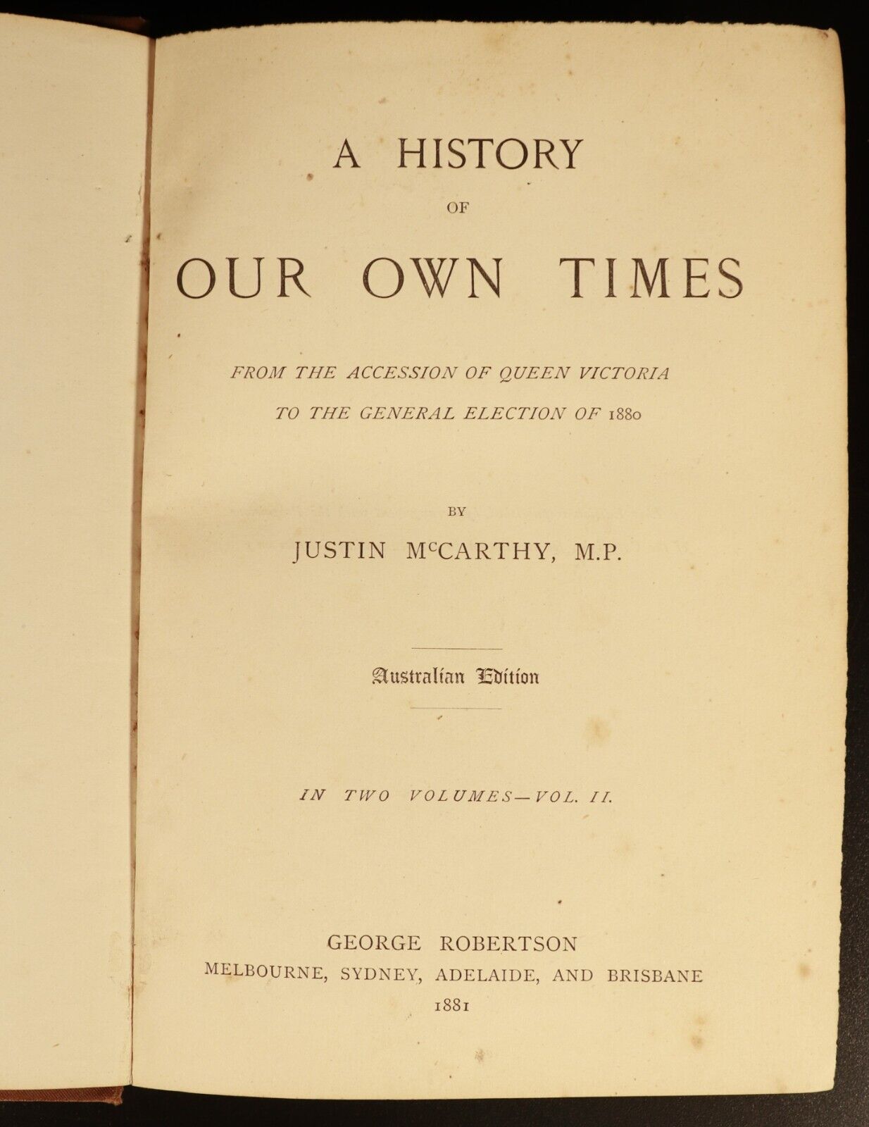 1881 A History Of Our Own Times by J McCarthy Vol. 2 Antique History Book Au. Ed