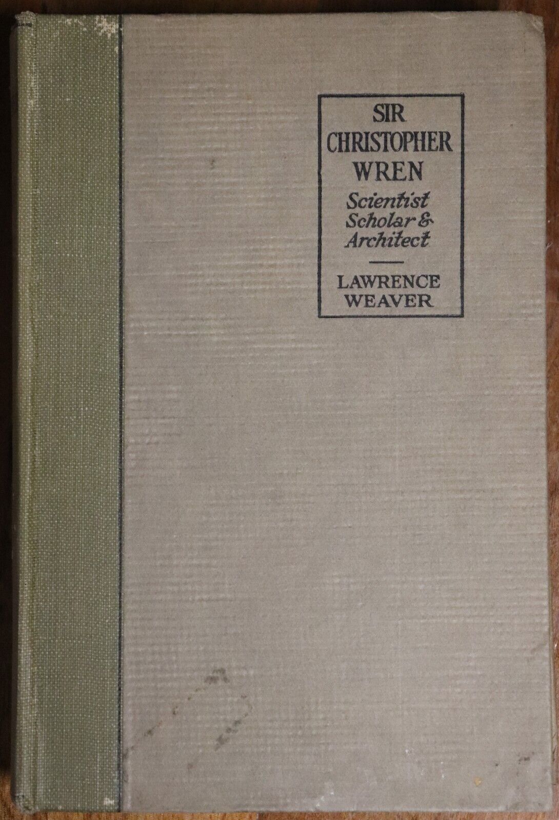 1923 Sir Christopher Wren: Scientist Scholar & Architect Antique Reference Book - 0