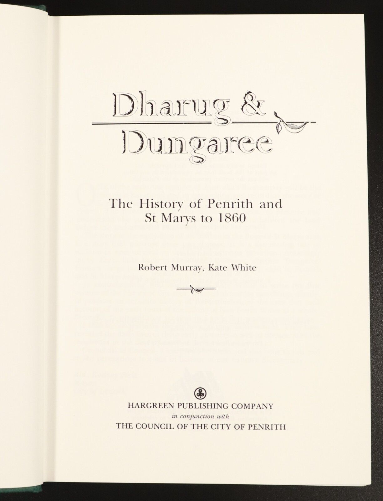 1988 Dharug & Dungaree: Penrith St Marys 1860 Australian Colonial History Book