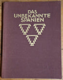 1930 Das Unbekannte Spanien by Hielscher - Antique Spanish Photo History Book-1