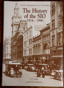 1997 History Of The SIO: Insurance In Victoria Australian History Book-1