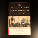 The Fabrication Of Aboriginal History by K. Windschuttle Australian History Book-3