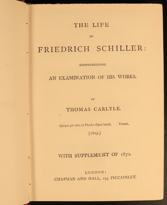 1872 Life Of Friedrich Schiller by Thomas Carlyle Antiquarian Biography Book