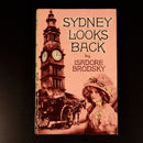 Sydney Looks Back by Isadore Brodsky 1957 1st Edition Australian History Book-3