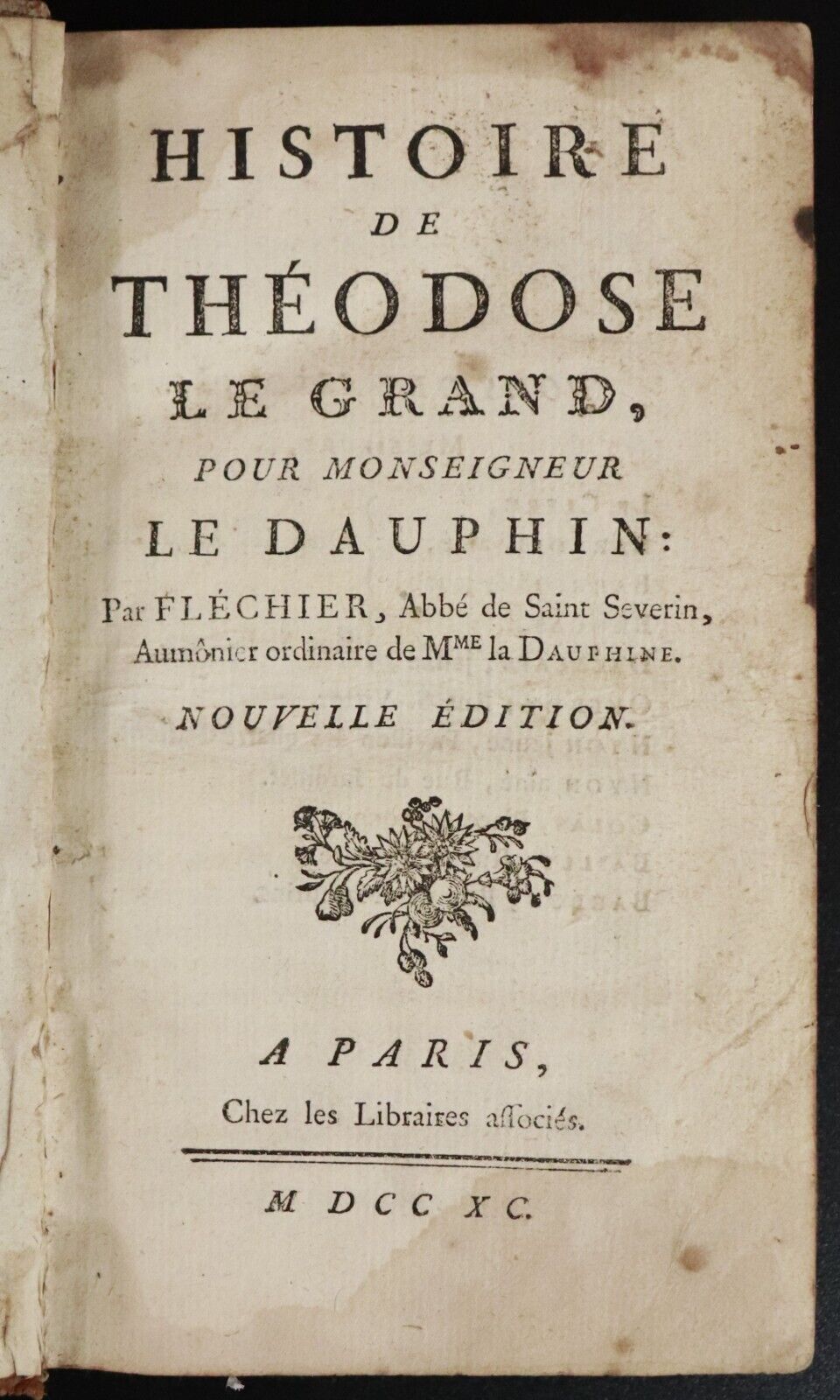 1740 Histoire De Theodose Le Grand by Le Dauphin French Antiquarian Book