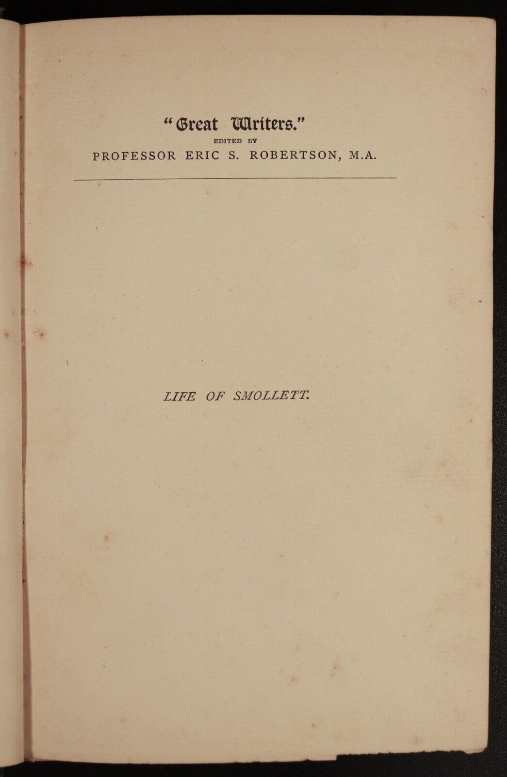 1887 Life Of Tobias George Smollett David Hannay Antique Scottish History Book