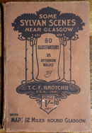 1915 Some Sylvan Scenes Near Glasgow Antique Scottish Travel Guide With Map-1