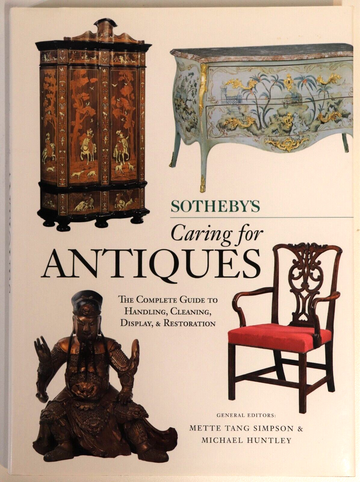 1999 Sotheby's Caring For Antiques Antique Collecting Reference Book