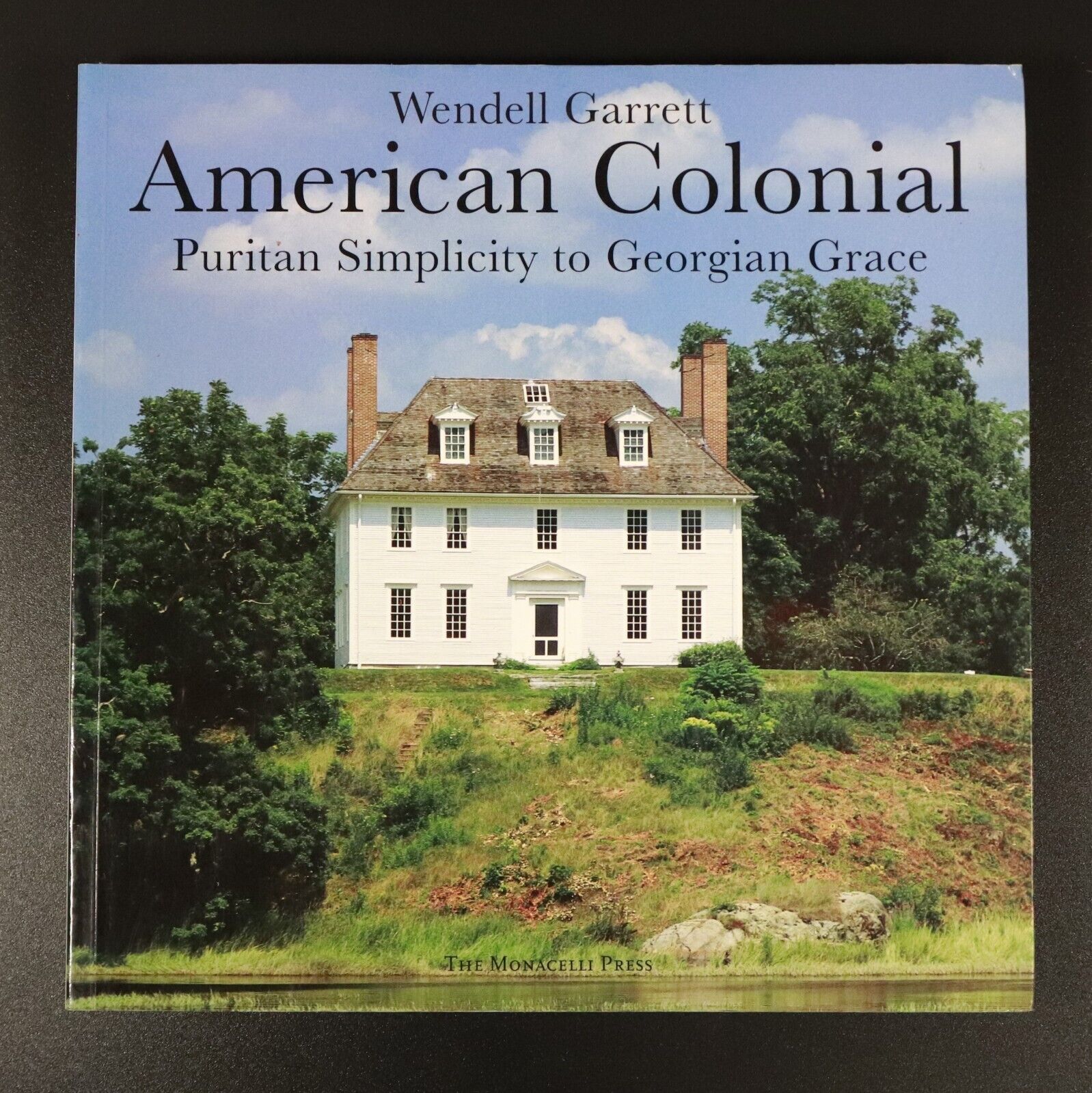 1995 American Colonial Puritan To Georgian American Architecture Book W. Garrett