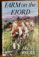 1961 Farm On The Fjord by Irene Byers Childrens Story Book British Fiction-1