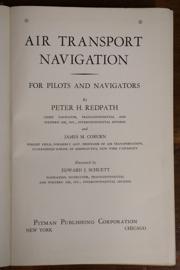 1943 Air Transport Navigation by P Redpath Antique Flight Pilot Navigation Book