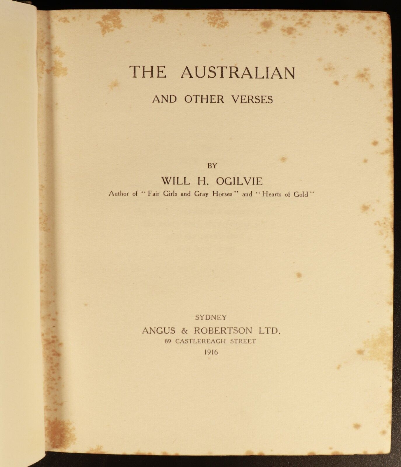 1916 The Australian & Verses by Will H. Ogilvie Antique Australian Poetry Book