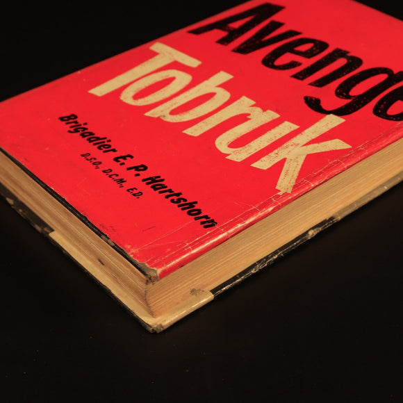 Avenge Tobruk by E.P. Hartshorn 1960 1st Ed British Military History Book WW2