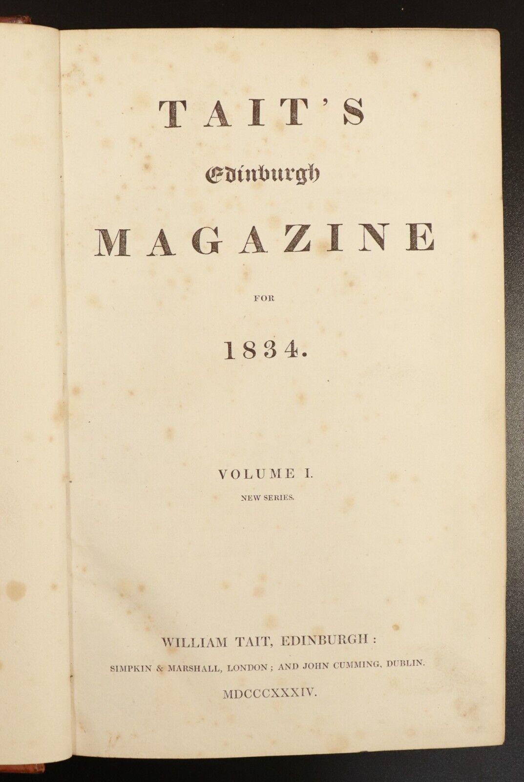 1834 Tait's Edinburgh Magazine For 1834 Antiquarian British History Book