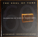 2007 The Soul of Tone: Celebrating 60 Years of Fender Amps Fender Guitar Book-1