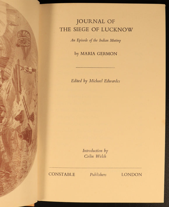 Journal Of The Siege Of Lucknow by M. Germon British Military History Book c1978