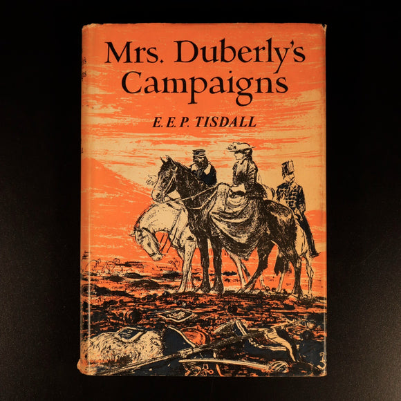 Mrs Duberly's Campaigns by EEP Tisdall 1963 Military History Book Crimean War