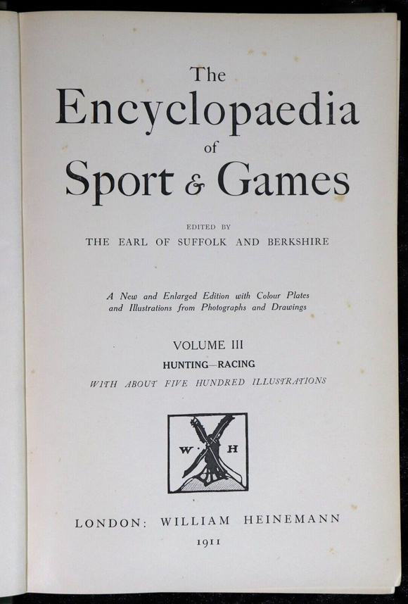 1911 4vol The Encyclopaedia Of Sport & Games Antique Book Set