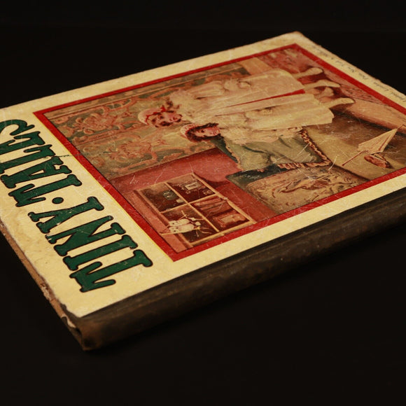 1906 Tiny Tales For Very Little People Antique Illustrated Children's Book