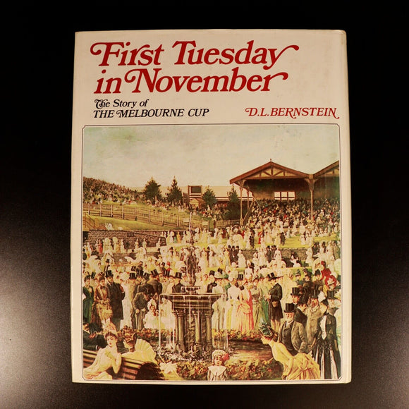 1969 First Tuesday In November Story Of Melbourne Cup Australian History Book