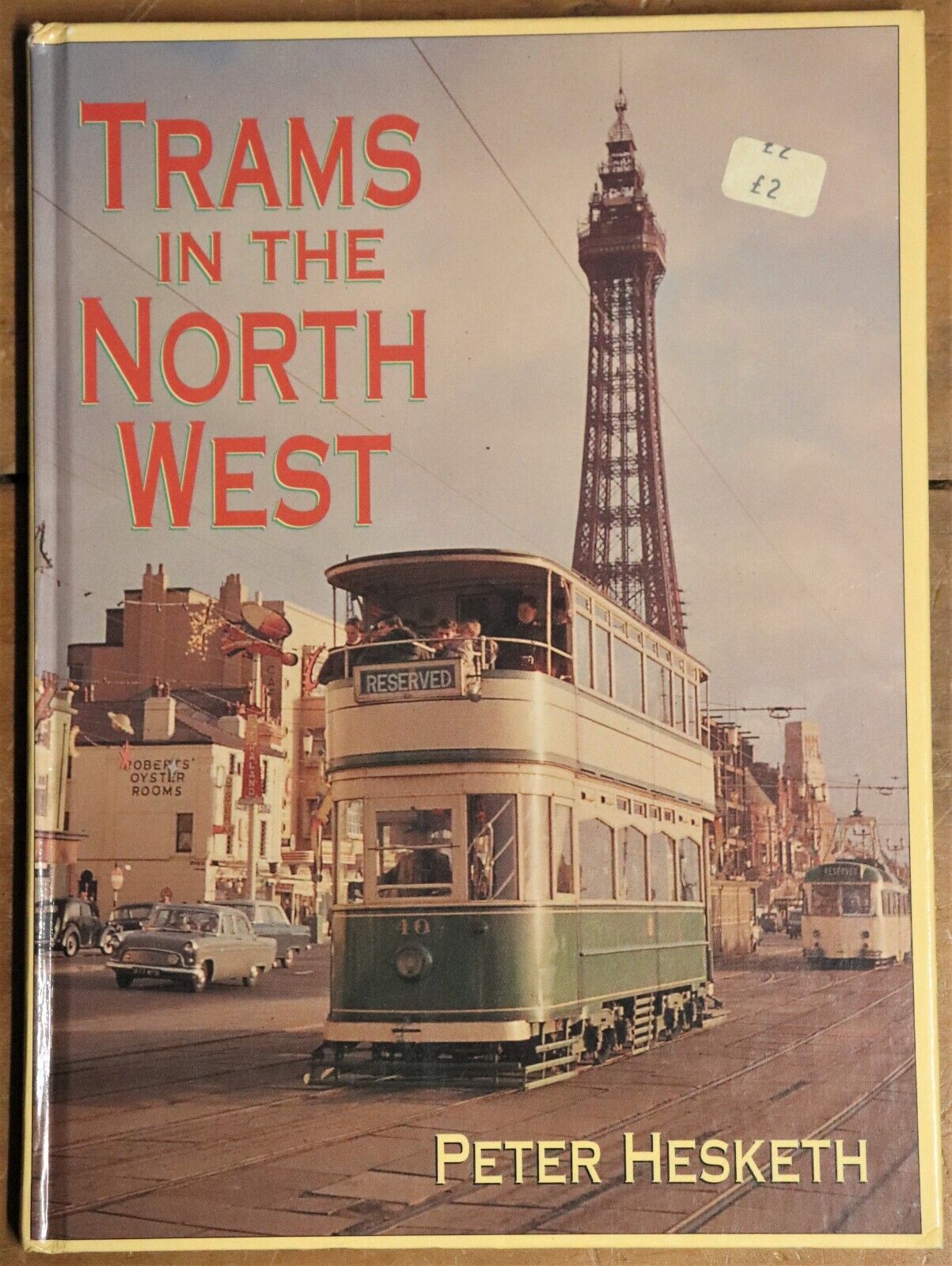 1995 Trams In The Northwest 1st Edition British Rail Cable Car History Book