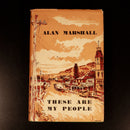 1957 These Are My People by Alan Marshall Vintage Australian History Book Mallee-2