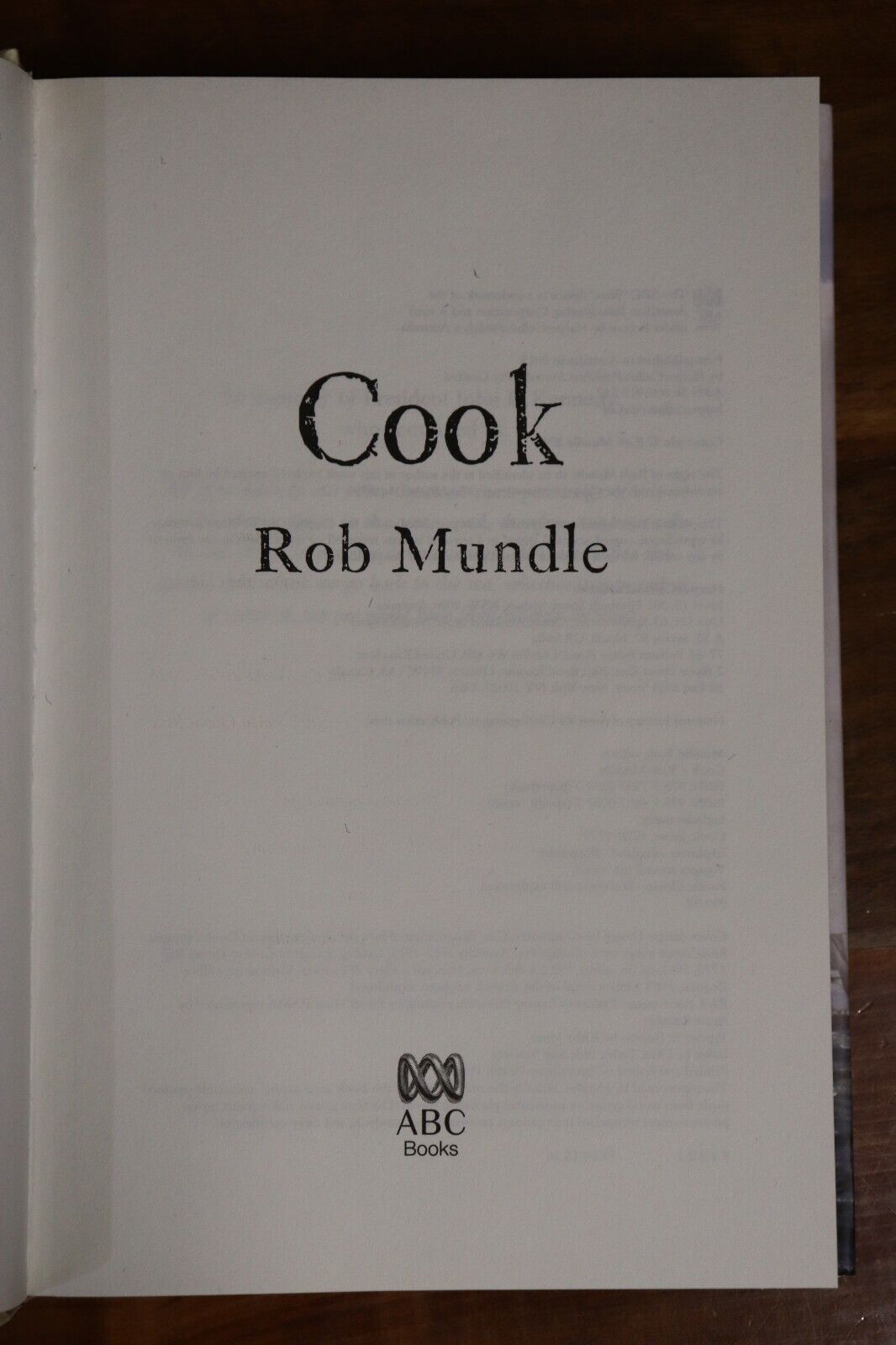 2013 Cook by Rob Mundle 1st Edition Australian Discovery History Book - 0