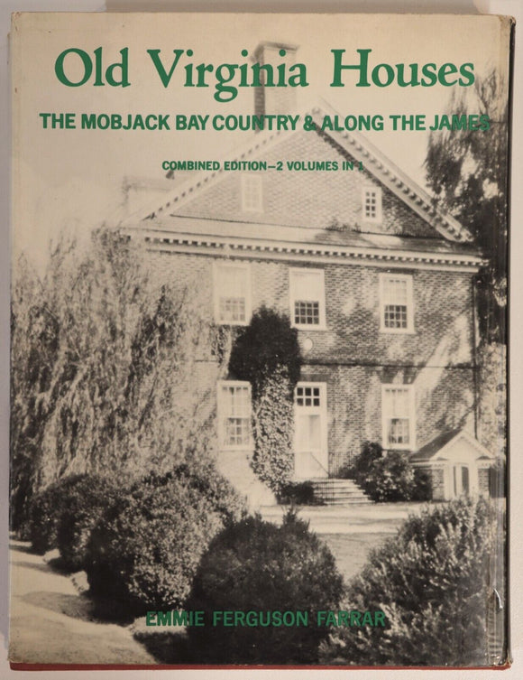 1955 Old Virginia Houses by E.F. Farrar Vintage American Architecture Book