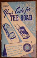 c1948 Your Code For The Road: Victorian Australian Automotive History Book-1