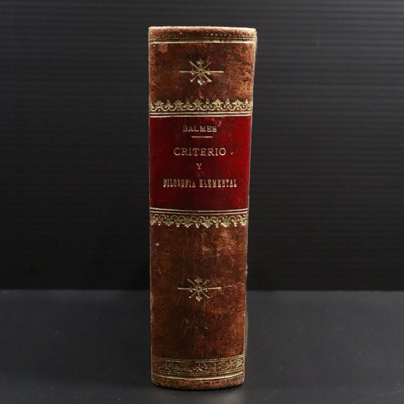 1901 5vol In 1 Curso De Filosofia Elemental Dr J Balmes Antique Philosophy Books