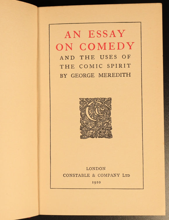 1910 An Essay On Comedy & Comic Spirit by George Meredith Antique Book
