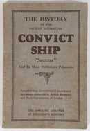 1929 History Of Convict Ship "Success" Australian Convict Antique History Book-1